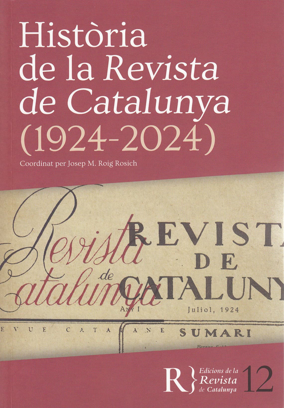 Història de la “Revista de Catalunya” (1924-2024)